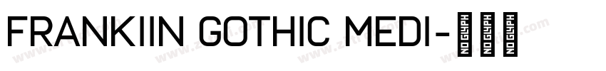 FrankIin Gothic Medi字体转换